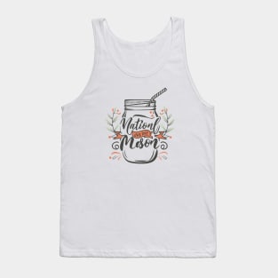 National Mason Jar Day – November Tank Top